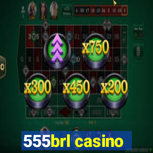 555brl casino