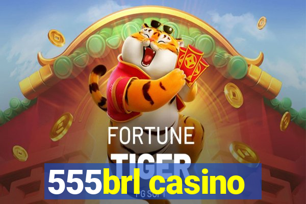 555brl casino