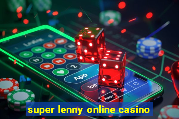 super lenny online casino