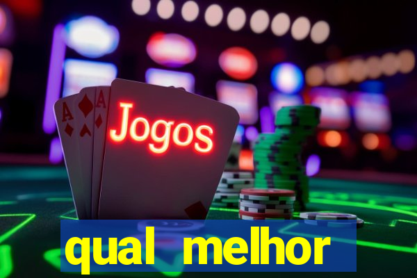 qual melhor plataforma para jogar tigrinho