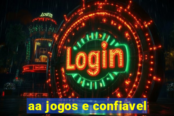 aa jogos e confiavel