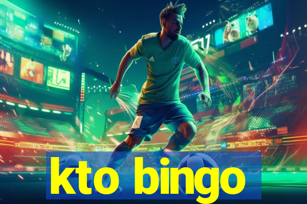 kto bingo