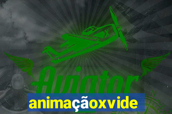 animaçãoxvideo