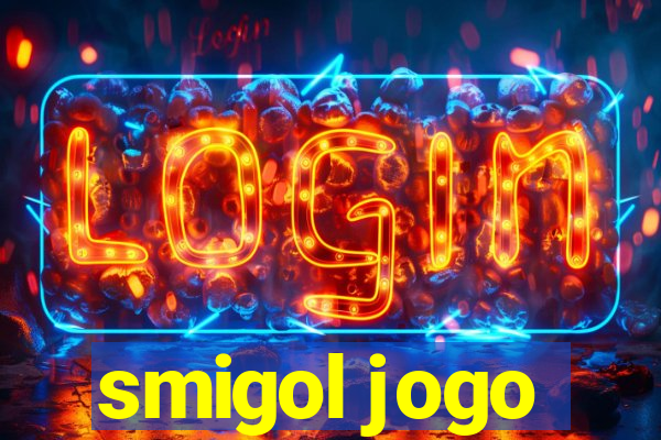 smigol jogo