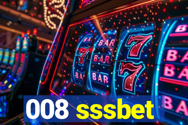 008 sssbet