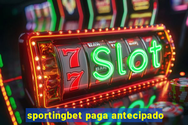 sportingbet paga antecipado