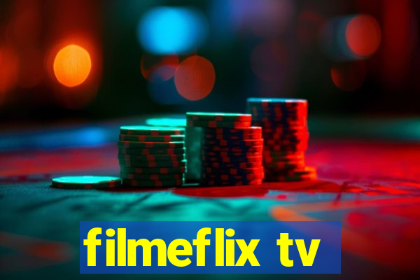 filmeflix tv