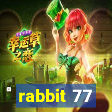 rabbit 77