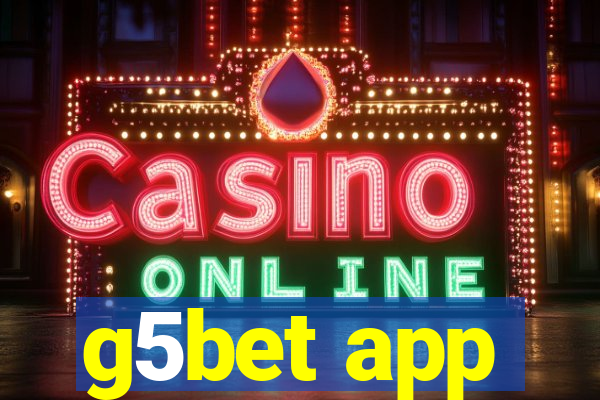 g5bet app