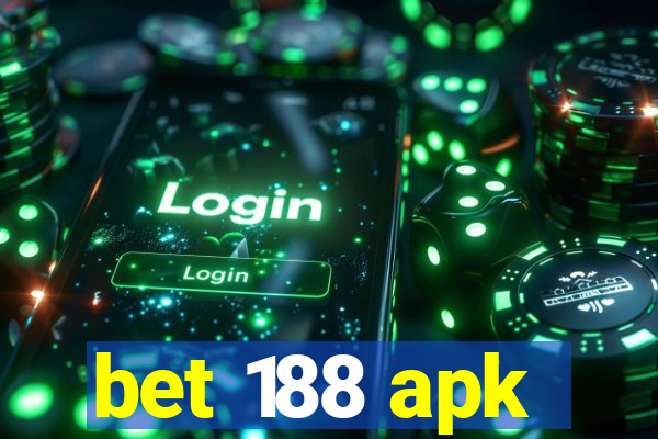 bet 188 apk