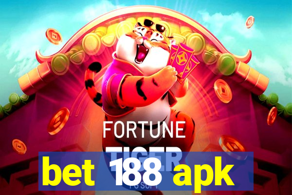 bet 188 apk