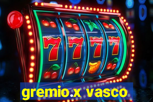 gremio.x vasco