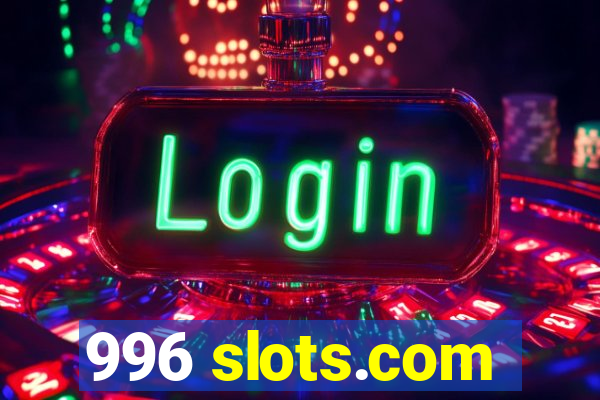 996 slots.com