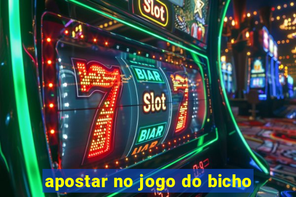 apostar no jogo do bicho