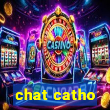 chat catho