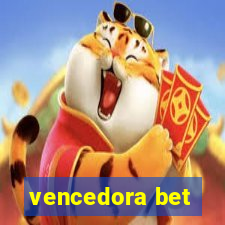 vencedora bet