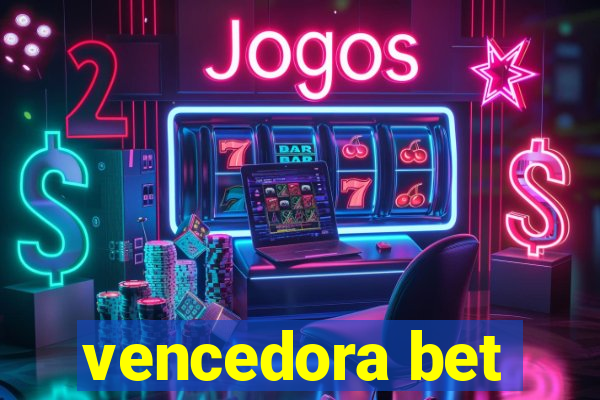 vencedora bet