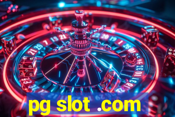 pg slot .com