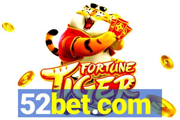 52bet.com