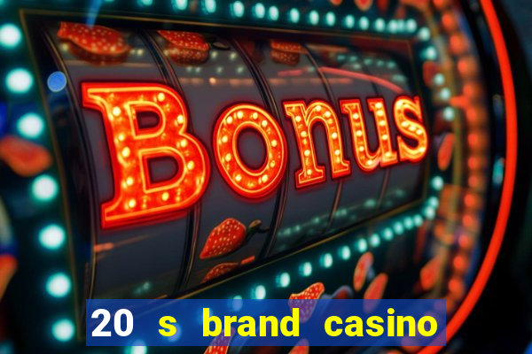 20 s brand casino show logo