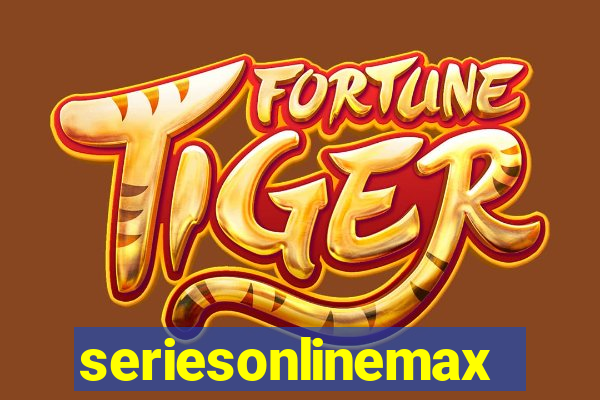 seriesonlinemax.com