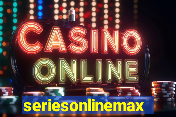 seriesonlinemax.com