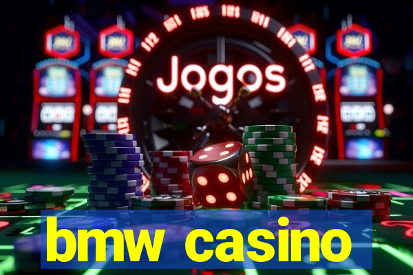 bmw casino