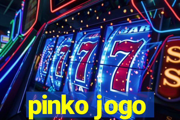 pinko jogo