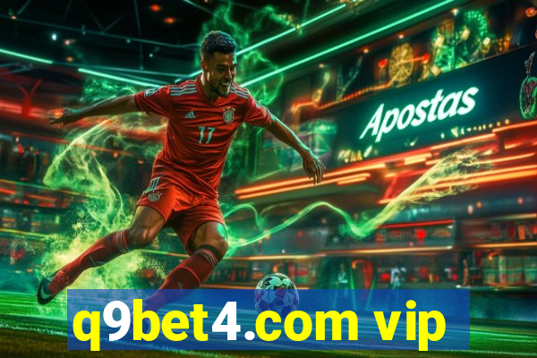 q9bet4.com vip