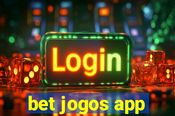 bet jogos app