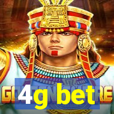 4g bet