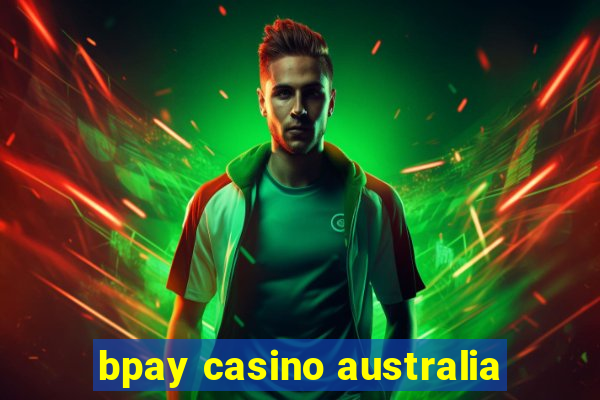 bpay casino australia