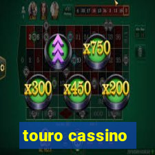 touro cassino