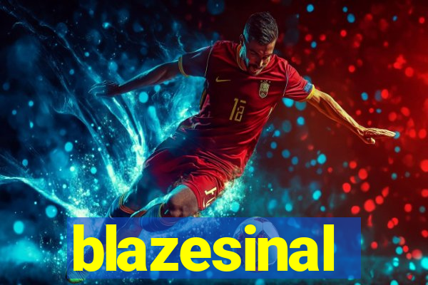 blazesinal