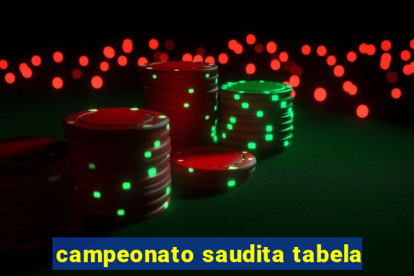 campeonato saudita tabela