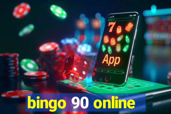 bingo 90 online