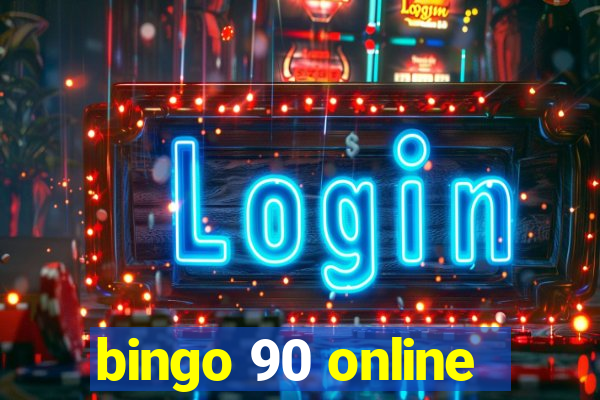 bingo 90 online