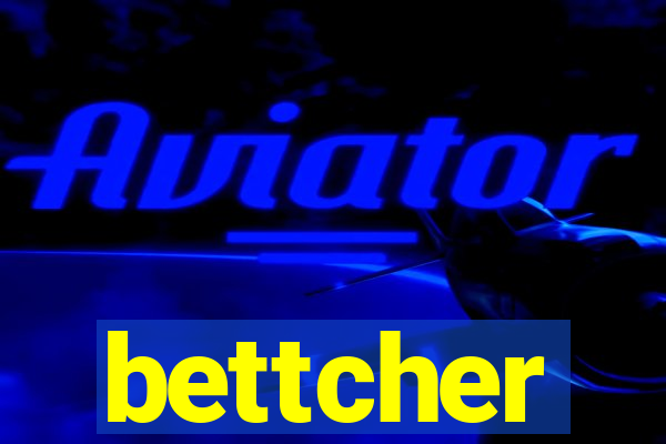 bettcher