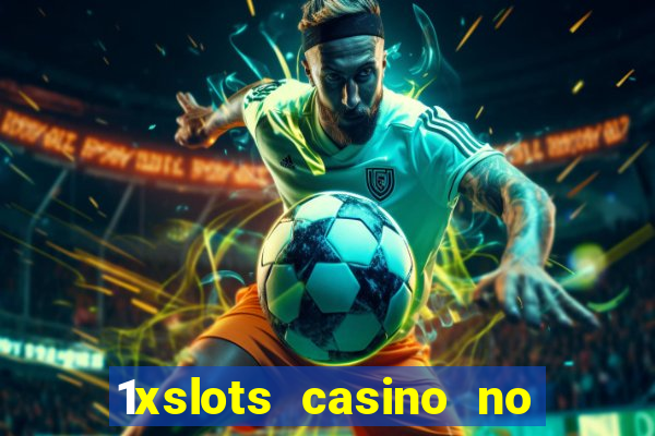 1xslots casino no deposit bonus codes