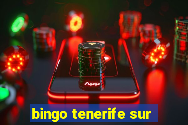 bingo tenerife sur