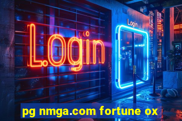 pg nmga.com fortune ox