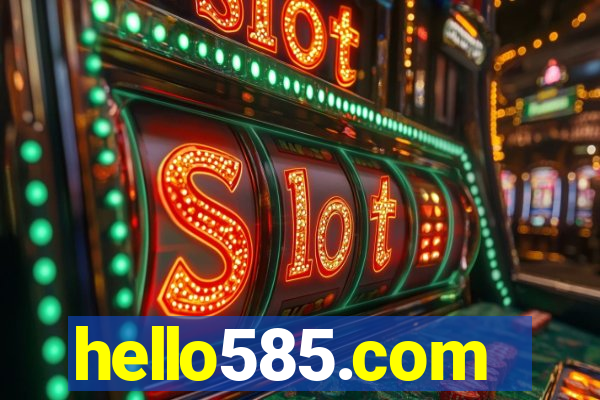 hello585.com