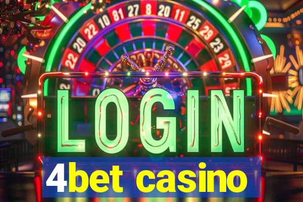 4bet casino