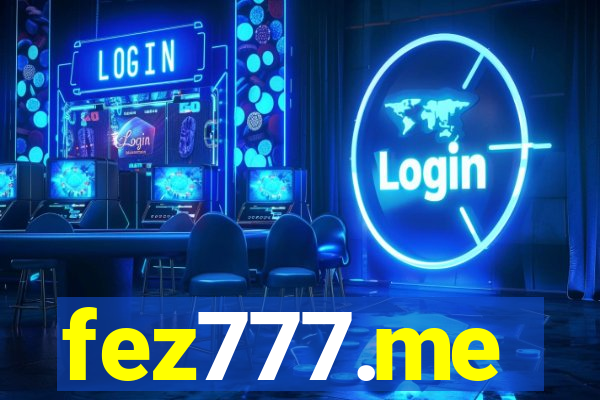 fez777.me