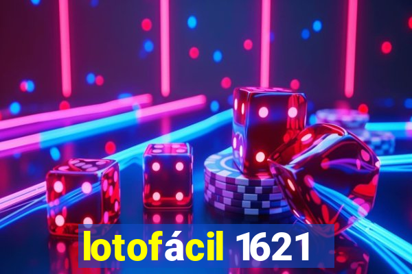 lotofácil 1621