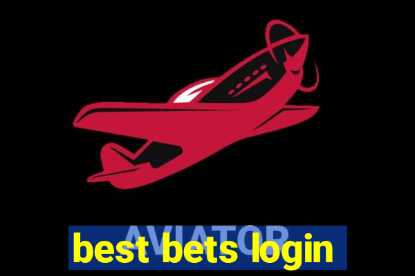 best bets login