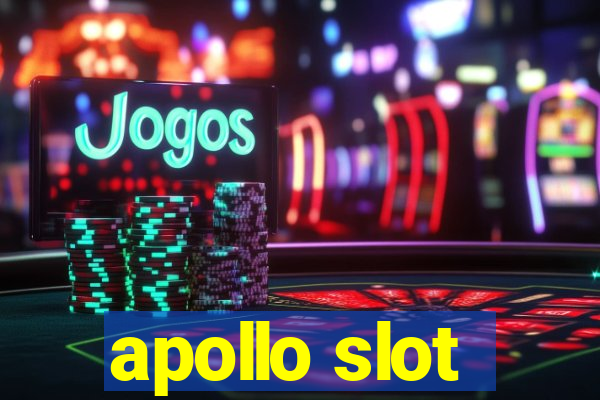 apollo slot