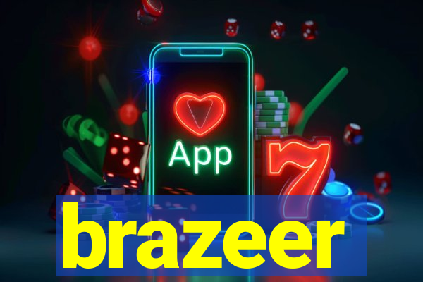 brazeer