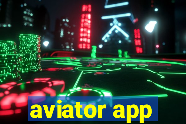 aviator app