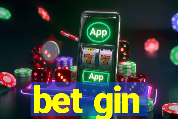 bet gin